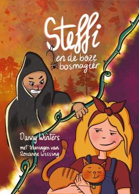 Steffi en de boze bosmagiër - Danny Winters - ebook