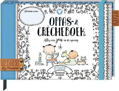 Oppas en CrecheBoek By Pauline Oppas en CrecheBoek By Pauline