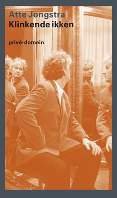 Klinkende ikken - Atte Jongstra - ebook