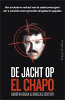De jacht op El Chapo - Andrew Hogan, Douglas Century - ebook - thumbnail