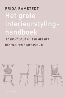 Het grote interieurstylinghandboek (Paperback)