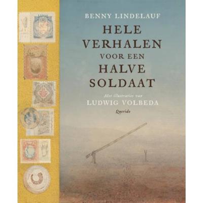 Hele verhalen voor een halve soldaat (Hardback)