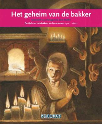 Het geheim van de bakker (Hardback)