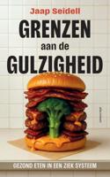 Grenzen aan de gulzigheid - Jaap Seidell - ebook - thumbnail