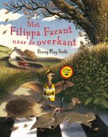 Met Filippa Fazant naar de overkant (Hardback) - thumbnail