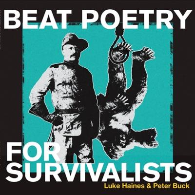 Beat Poetry For Survivalists - LP (5013929179516)