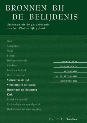 Bronnen bij de belijdenis - 3 - C.A Tukker - ebook
