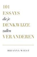 101 essays die je denkwijze zullen veranderen - Brianna Wiest - ebook - thumbnail