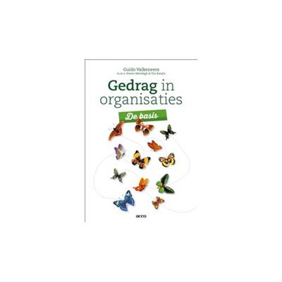 Gedrag in organisaties - Guido Valkeneers, Steven Mestdagh, Tim Benijts - Paperback (9789462925571)