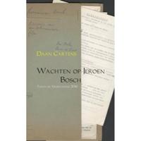 Daan  Cartens Papaverreeks 19   Wachten op Jeroen Bosch - thumbnail