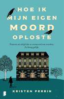Hoe ik mijn eigen moord oploste - Kristen Perrin - ebook - thumbnail