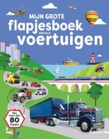 Mijn grote flapjesboek van alle voertuigen (Paperback) - thumbnail