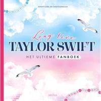 Long live Taylor Swift Het ultieme fanboek (Hardback) - thumbnail