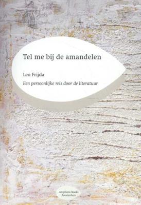 Tel me bij de amandelen (Paperback)