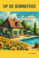 Op de Bonnefooi - Eric Steijlen - ebook - thumbnail