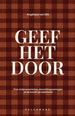 Geef het door - Angélique Van Gils - ebook