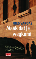 Maak dat je wegkomt - Fred Vargas - ebook - thumbnail