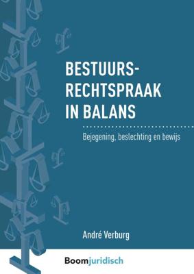 Bestuursrechtspraak in balans - André Verburg - Paperback (9789462906716)