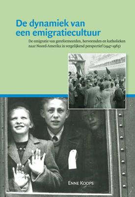 De dynamiek van een emigratiecultuur - Enne Koops - Paperback (9789087041557)
