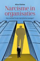 Narcisme in organisaties - Alice Vlottes - ebook - thumbnail