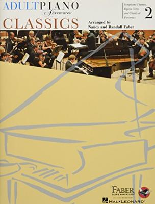 Hal Leonard Adult Piano Adventures - Classics Book 2 symphony themes, opera gems and classical favorites