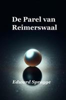 De Parel van Reimerswaal - Edward Spragge - ebook - thumbnail
