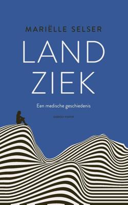 Landziek - Mariëlle Selser - ebook