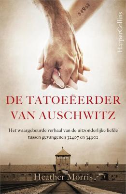 De tatoeëerder van Auschwitz - Heather Morris - ebook