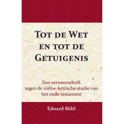 Tot de Wet en tot de Getuigenis (Paperback)