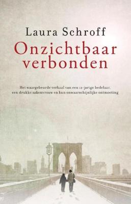 Onzichtbaar verbonden - Laura Schroff - ebook