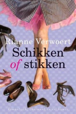 Schikken of stikken - Rianne Verwoert - ebook