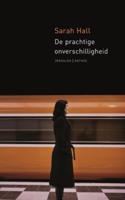 De prachtige onverschilligheid - Sarah Hall - ebook - thumbnail