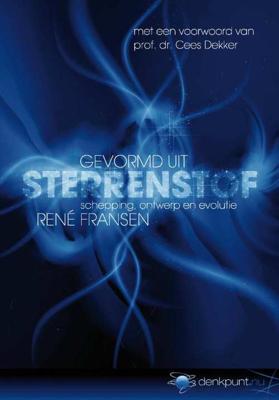 Gevormd uit sterrenstof - René Fransen - Paperback (9789063535476)