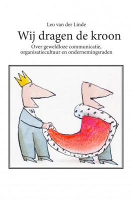 Wij dragen de kroon - Leo van der Linde - Paperback (9789464053043)
