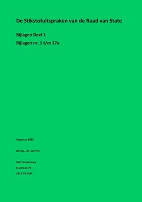 De Stikstofuitspraken van de Raad van State - BIJLAGE 1 (Paperback) De Stikstofuitspraken van de Raad van State - BIJLAGE 1 (Paperback)