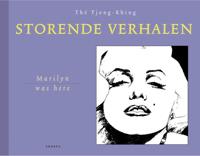 Marilyn was here - Tjong-Khing Thé - Hardcover (9789089880017) - thumbnail
