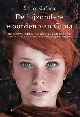 De bijzondere woorden van Gioia - Enrico Galiano - ebook