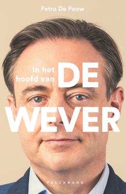 In het hoofd van De Wever - Petra De Pauw - ebook