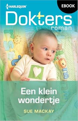 Een klein wondertje - Sue MacKay - ebook