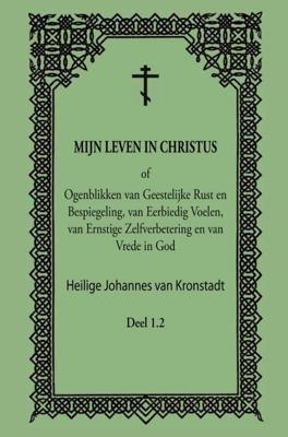 Mijn Leven in Christus (Hardback)