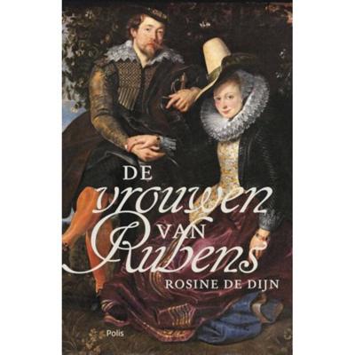 De vrouwen van Rubens - Rosine de Dijn - Hardcover (9789463103794) De vrouwen van Rubens - Rosine de Dijn - Hardcover (9789463103794)