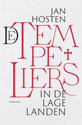 De tempeliers in de Lage Landen (Paperback)