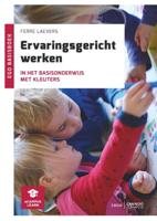 Ervaringsgericht werken in het basisonderwijs met kleuters (Paperback) - thumbnail