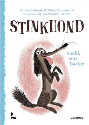 Stinkhond zoekt een baasje (Hardback)