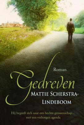 Gedreven - Mattie Scherstra-Lindeboom - eBook (9789020533378)