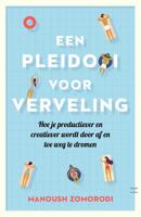 Een pleidooi voor verveling - Manoush Zomorodi - ebook - thumbnail