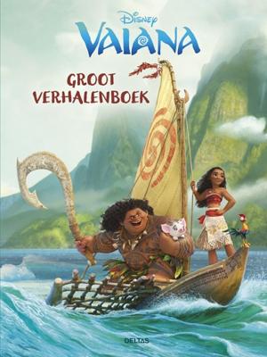 Disney groot verhalenboek Vaiana - Walt Disney - Hardcover (9789044747737)