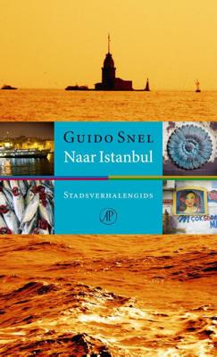 Naar Istanbul - Guido Snel - eBook (9789029594356) Naar Istanbul - Guido Snel - eBook (9789029594356)
