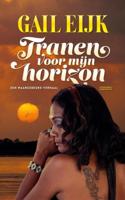 Tranen voor mijn horizon - Gail Eijk - ebook - thumbnail
