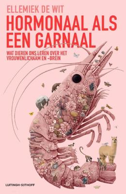 Hormonaal als een garnaal - Ellemiek De Wit - ebook